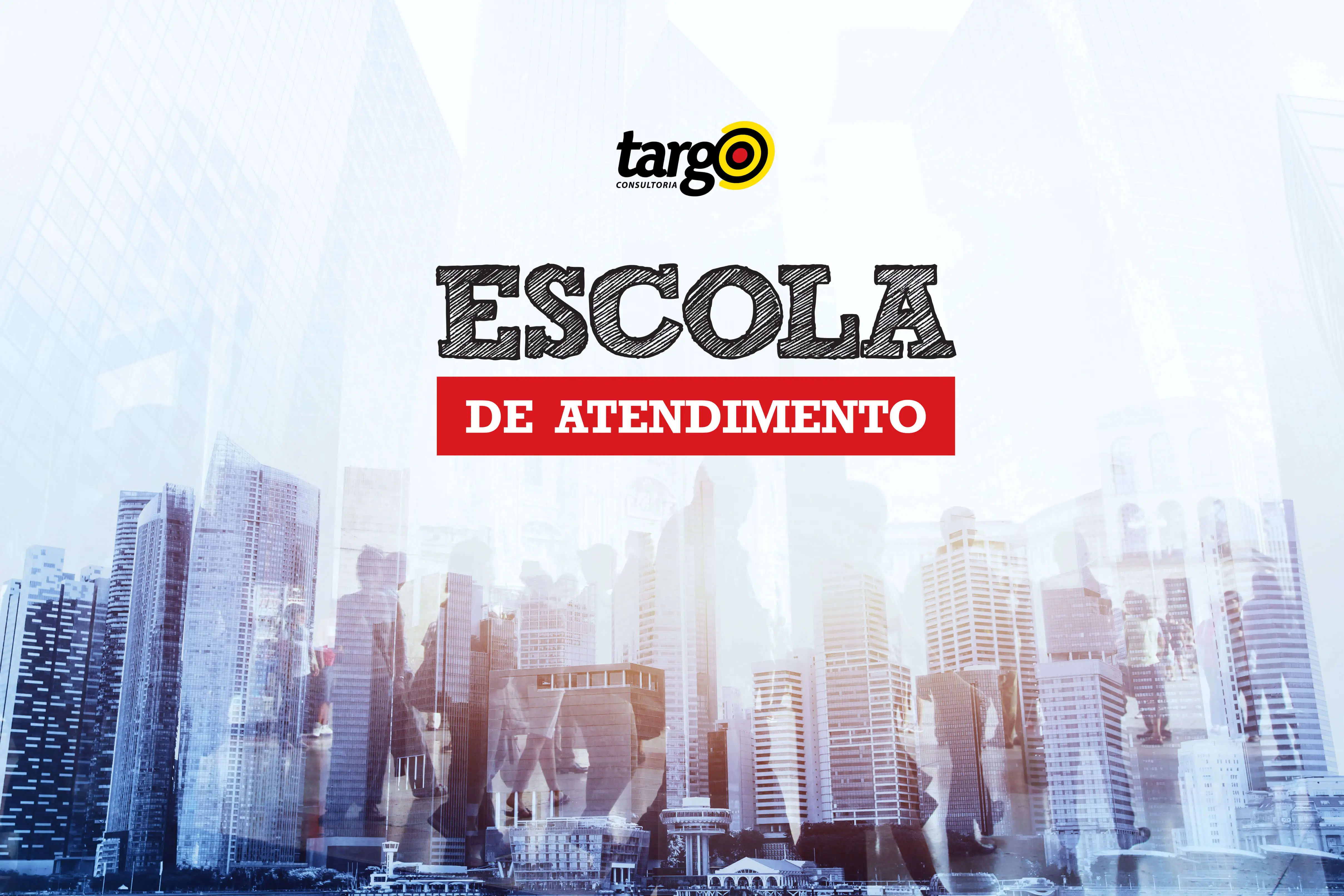 Banner da Escola de Atendimento da Targo