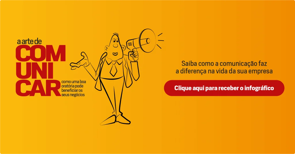 Banner: A arte de comunicar, infográfico sobre como a comunicação faz a diferença na sua empresa