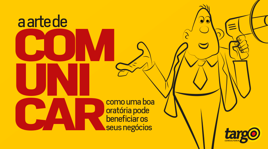 Banner: A arte de comunicar, como uma boa oratória pode beneficiar os seus negócios
